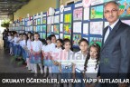 OKUMAYI ÖĞRENDİLER, BAYRAM YAPIP KUTLADILAR