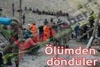 Ölümden döndüler