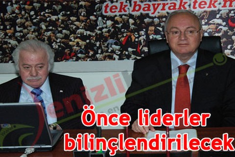 Önce liderler bilinçlendirilecek