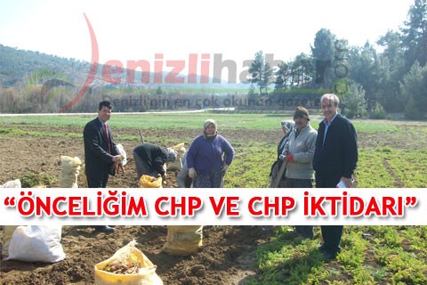 “ÖNCELİĞİM CHP VE CHP İKTİDARI”