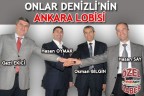 ONLAR DENİZLİ’NİN ANKARA LOBİSİ