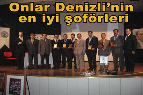 Onlar Denizli’nin en iyi şoförleri