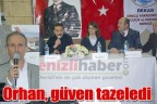 Orhan, güven tazeledi