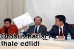 Otobüs hatları ihale edildi