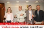 “Otobüs ve duraklara navigasyon cihazı istiyoruz”
