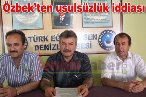 Özbek’ten usulsüzlük iddiası
