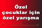 Özel çocuklar için özel yarışma
