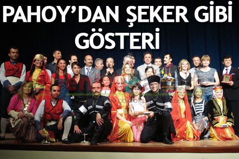 PAHOY’DAN ŞEKER GİBİ GÖSTERİ