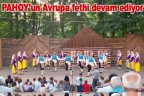 PAHOY’un Avrupa fethi devam ediyor