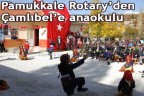 Pamukkale Rotary’den anaokulu
