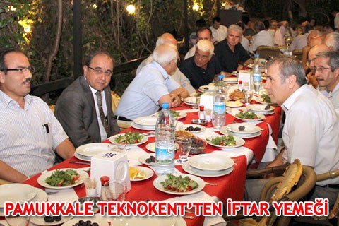 PAMUKKALE TEKNOKENT’TEN İFTAR YEMEĞİ