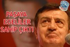 PAŞAYA EGELİLER SAHİP ÇIKTI