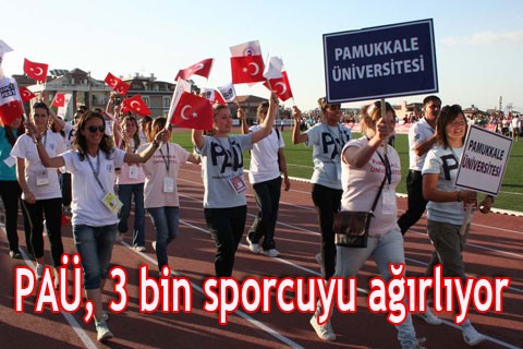 PAÜ, 3 bin sporcuyu ağırlıyor