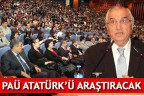 PAÜ ATATÜRK’Ü ARAŞTIRACAK