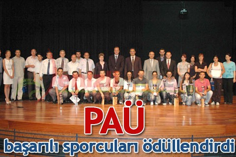 PAÜ başarılı sporcuları ödüllendirdi