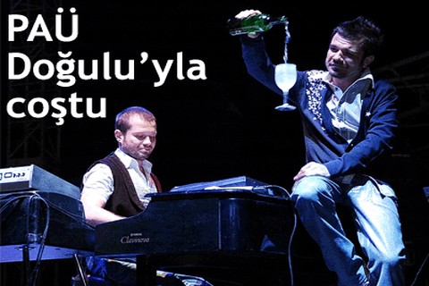 PAÜ Doğulu’yla coştu