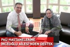 PAÜ HASTANELERİNE İNCEOĞLU AİLESİ’NDEN DESTEK