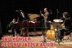 PAÜ KONSER SEZONU JAZZLA AÇILDI
