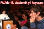 PAÜ’de 16. akademik yıl heyecanı