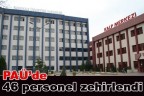 PAÜ’de 46 personel zehirlendi