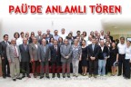 PAÜ’DE ANLAMLI TÖREN