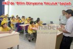 PAÜ’de ‘Bilim Dünyasına Yolculuk’ başladı