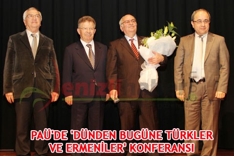 PAÜ’DE ‘DÜNDEN BUGÜNE TÜRKLER VE ERMENİLER’ KONFERANSI