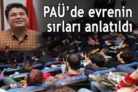 PAÜ’de evrenin sırları anlatıldı