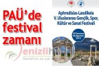 PAÜ’de festival zamanı