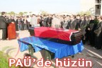 PAÜ’de hüzün