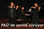 PAÜ’de şenlik sürüyor