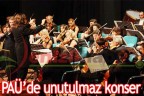 PAÜ’de unutulmaz konser