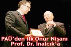 PAÜ’den ilk Onur Nişanı
