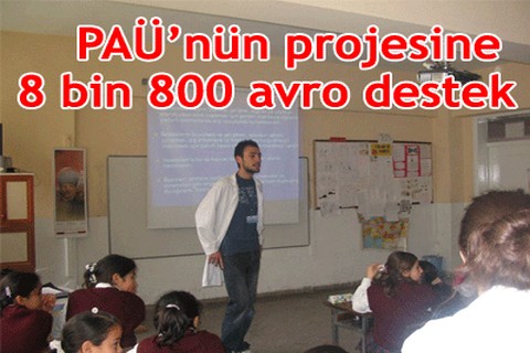 PAÜ’nün projesine 8 bin 800 avro destek