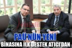PAÜ’nün yeni binasına ilk destek Atıcı’dan