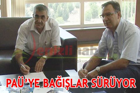 PAÜ’YE BAĞIŞLAR SÜRÜYOR