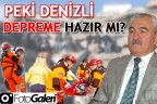 PEKİ DENİZLİ DEPREME HAZIR MI?