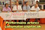 Performans artırıcı çalışmalar yapılacak