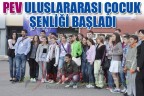 PEV Uluslararası Çocuk Şenliği başladı