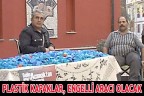 PLASTİK KAPAKLAR, ENGELLİ ARACI OLACAK
