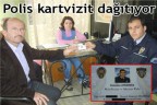 Polis kartvizit dağıtacak
