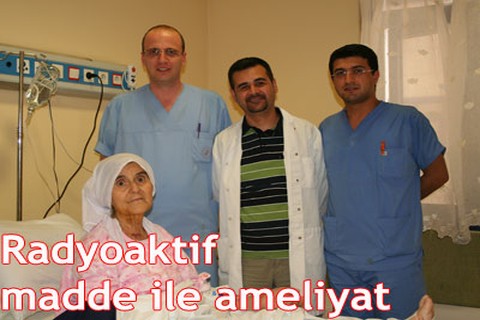 Radyoaktif madde ile ameliyat