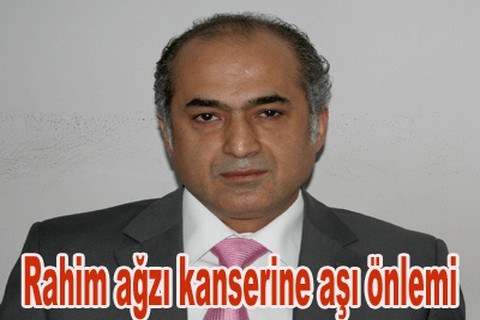 Rahim ağzı kanserine aşı önlemi