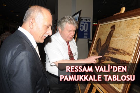 RESSAM VALİ’DEN PAMUKKALE TABLOSU
