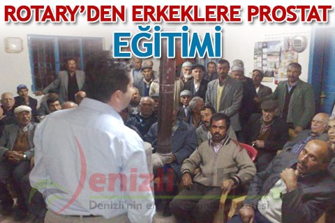 Rotary’den erkeklere prostat eğitimi