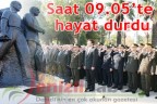 Saat 09.05’te hayat durdu