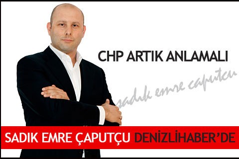 SADIK EMRE ÇAPUTÇU KÖŞE YAZILARIYLA ARAMIZDA