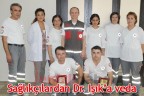 Sağlıkçılardan Dr. Işık’a veda