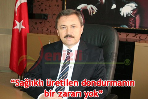 “Sağlıklı üretilen dondurmanın bir zararı yok”