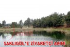 SAKLIGÖL’E ZİYARETÇİ AKINI